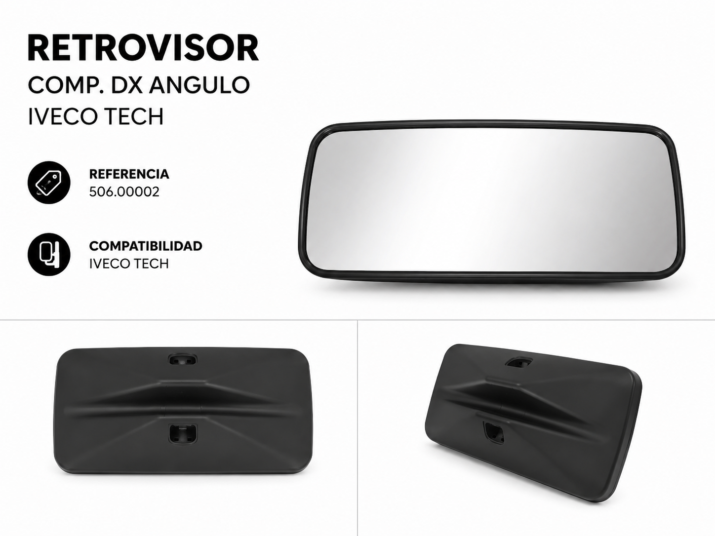 Retrovisor Completo Derecho Ángulo Iveco Tech – Referencia 506.00002